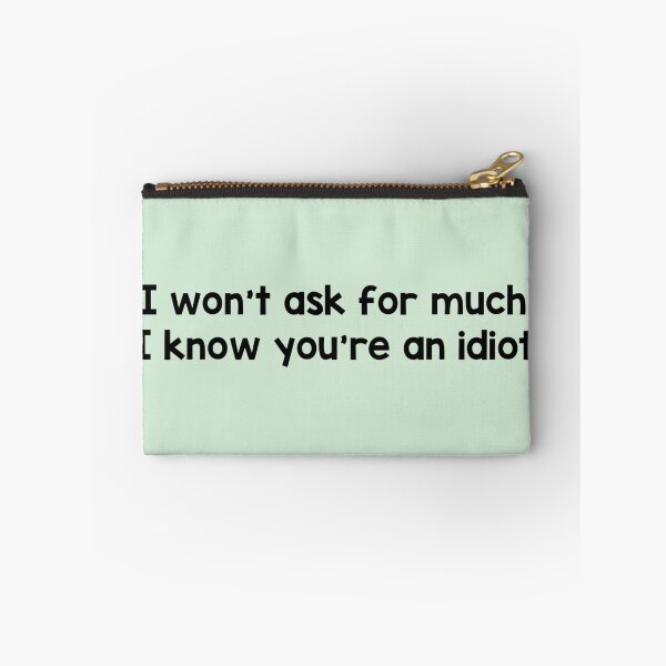 Item preview, I know you’re an idiot designed and sold by FunandWhimsy.