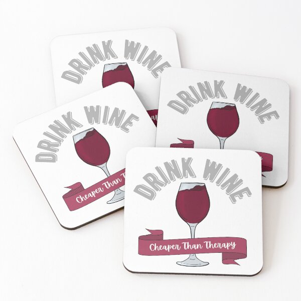 Item preview, Drink Wine, Cheaper Than Therapy designed and sold by Lampblack and Bone.