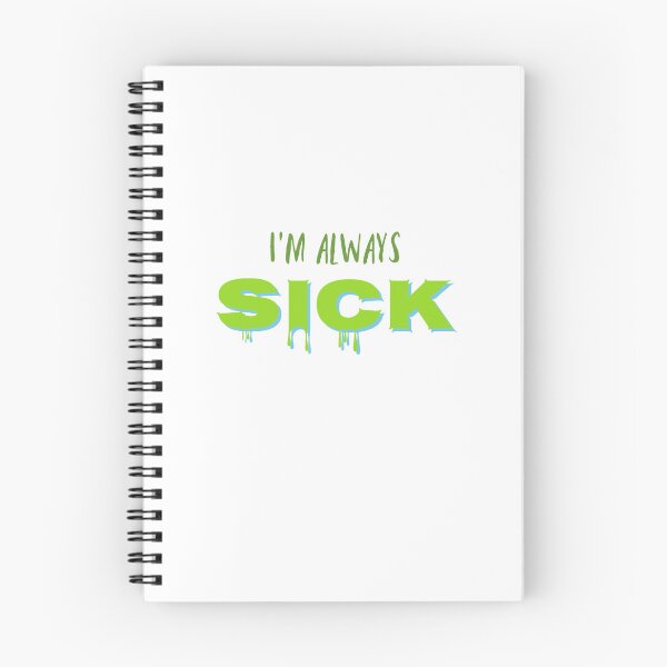 Item preview, I'm always sick designed and sold by itsash95.
