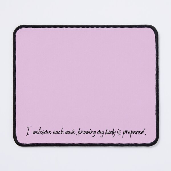 Item preview, Positive Labor Affirmation I Welcome Each Wave designed and sold by Ninjakandy.