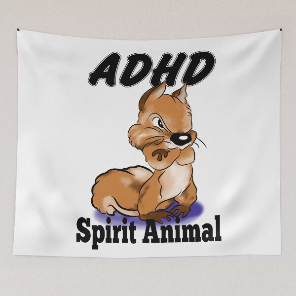 Item preview, ADHD Spirit Animal - Look ! its a Squirrel ! designed and sold by SilentlyRob668.