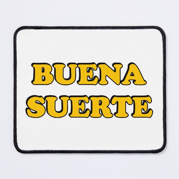 Item preview, Buena Suerte designed and sold by Inspirationmotivation.
