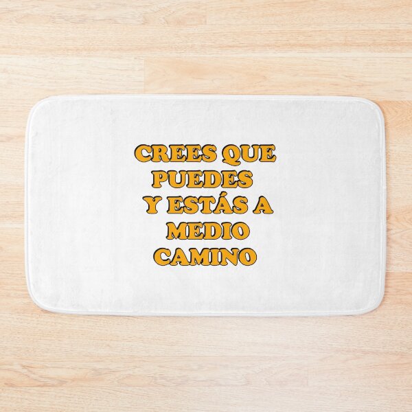 Item preview, Crees que puedes  y estás a  medio camino - Spanish motivational phrases designed and sold by Inspirationmotivation.
