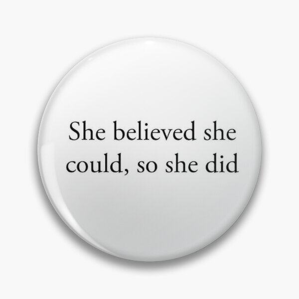 Item preview, She Believed She Could So She Did Inspirational Quote designed and sold by mariposa-23.