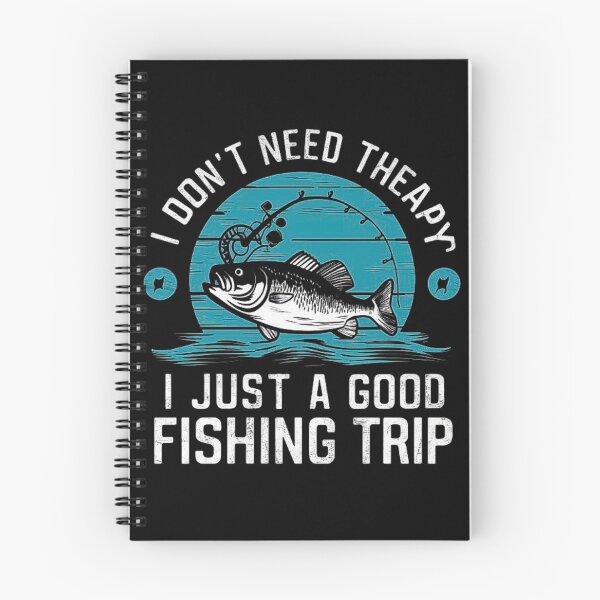 Item preview, Fishing Therapy - I Just Need a Good Fishing Trip designed and sold by love3617.