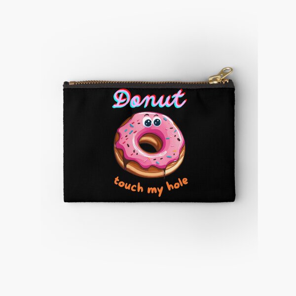 Item preview, Funny Donut T-Shirt – Cheeky Cartoon Donut Graphic Tee with Witty 'Donut Touch My Hole' Pun – Humorous Food Lover  designed and sold by mkzmerch.