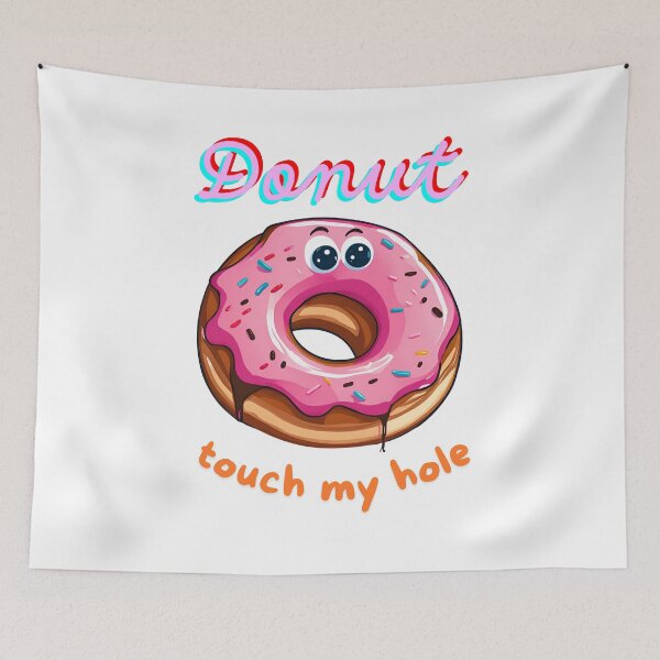 Item preview, Funny Donut T-Shirt – Cheeky Cartoon Donut Graphic Tee with Witty 'Donut Touch My Hole' Pun – Humorous Food Lover  designed and sold by mkzmerch.