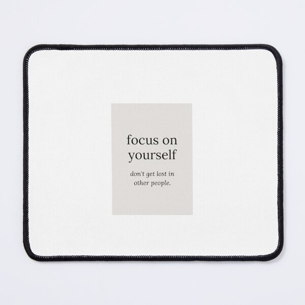 Item preview, Focus on Yourself Inspirational Quote designed and sold by mariposa-23.