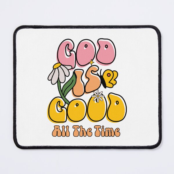 Item preview, God Is Good All the Time | Christian Retro Groovy designed and sold by Lillyamstronger.