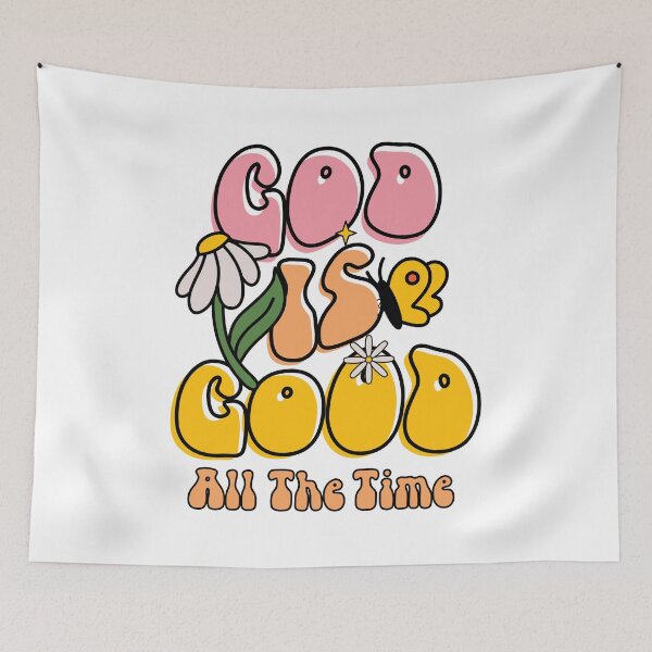 Aperçu de l'œuvre God Is Good All the Time | Christian Retro Groovy créée et vendue par Lillyamstronger.