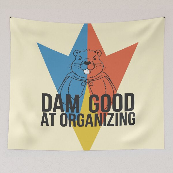 Item preview, Dam Good at Organizing – Funny Beaver Cartoon Design designed and sold by PragmaticP.