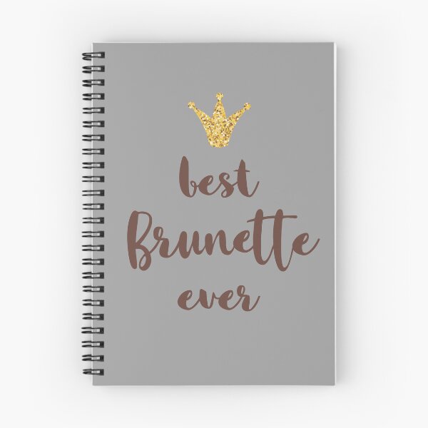 Item preview, "Best Brunette Ever - Brunette Pride, Beauty & Power Statement Gift" designed and sold by artworkathome.