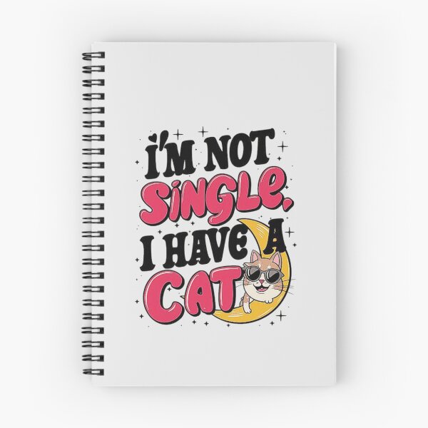 Item preview, Not Single I Have a Cat - Cat Lover Design , Funny Gift For Lovers Cat designed and sold by love3617.