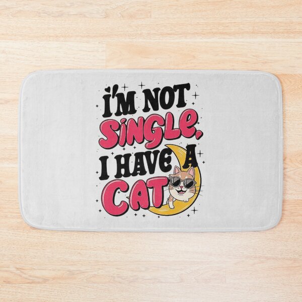 Item preview, Not Single I Have a Cat - Cat Lover Design , Funny Gift For Lovers Cat designed and sold by love3617.