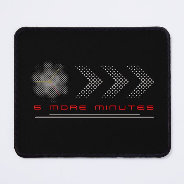 Item preview, 5 more minutes. A tasteful gift for meticulous people designed and sold by Krzysztof Siwek.