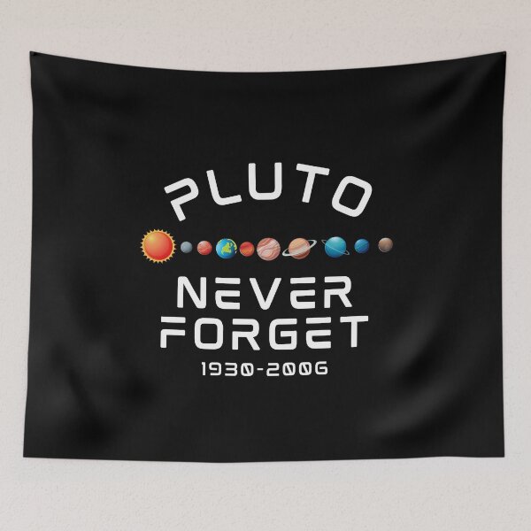 Item preview, Pluto Planet Never Forget designed and sold by FarmOfCuties.