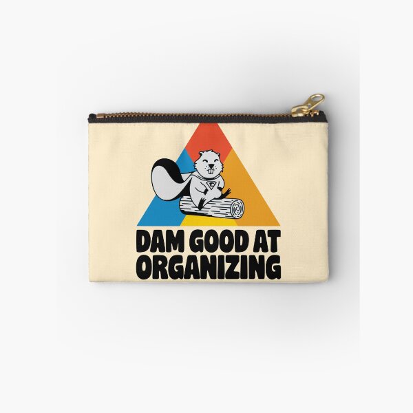Item preview, Dam Good at Organizing – Funny Beaver Cartoon Design designed and sold by PragmaticP.