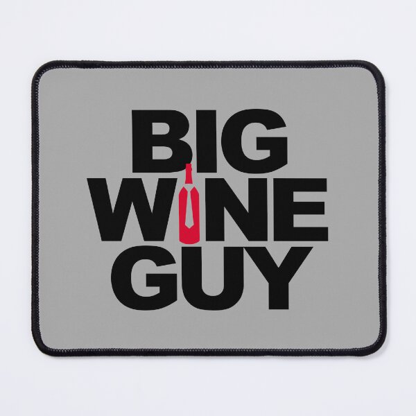Item preview, "Big Wine Guy: Funny Wine Lover Gift for Wine Enthusiasts" designed and sold by artworkathome.
