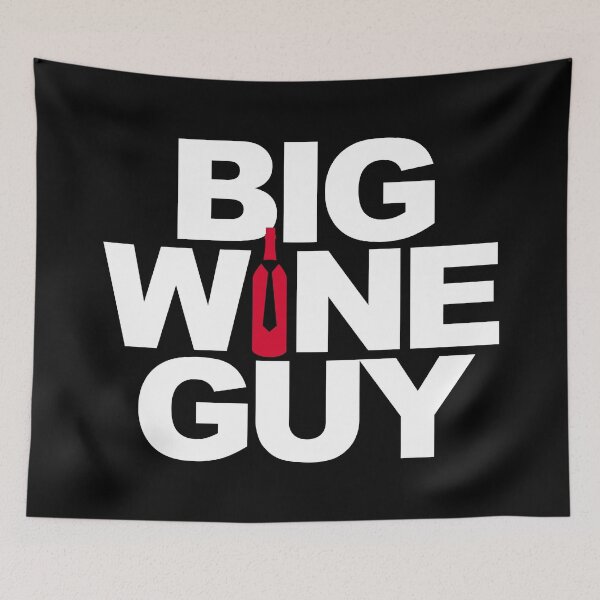 Item preview, "Big Wine Guy: Funny Wine Lover Gift for Wine Enthusiasts" designed and sold by artworkathome.