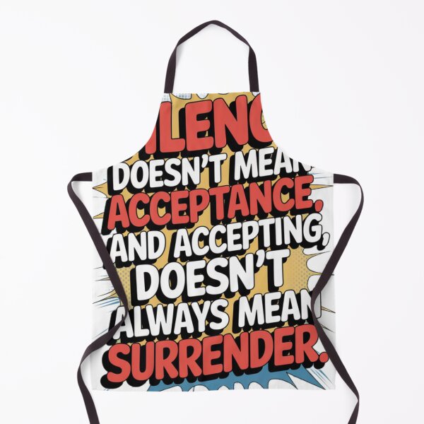Item preview, Silence doesn't mean consent designed and sold by Daofa.
