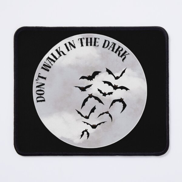 Item preview, Don’t walk in the dark  designed and sold by SWAR89.