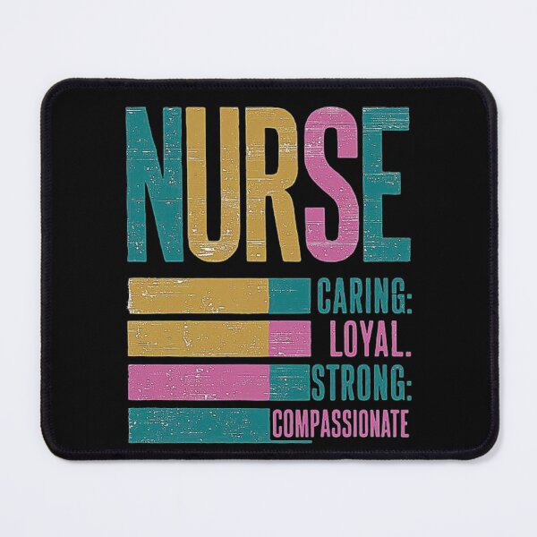 Item preview, Nurse Qualities: Caring, Loyal, Strong, Compassionate - A True Hero designed and sold by love3617.