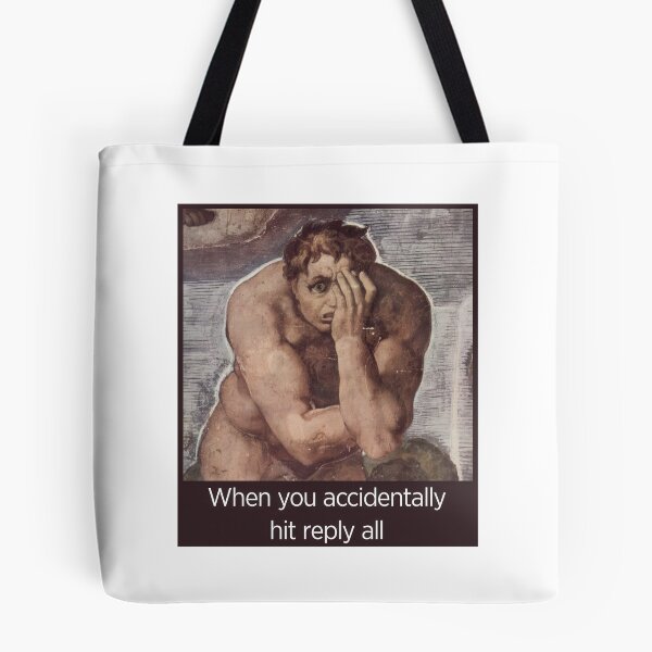 Item preview, When You Accidentally Hit Reply All designed and sold by Angry Swan Designs.