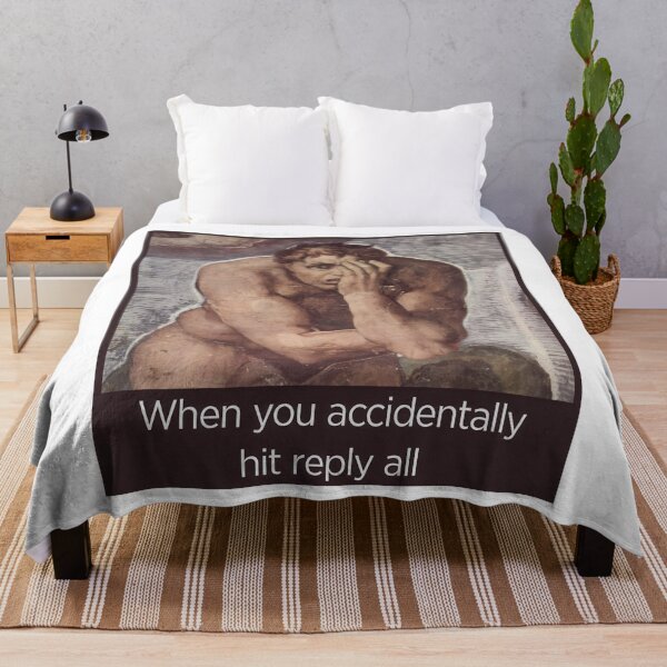 Item preview, When You Accidentally Hit Reply All designed and sold by Angry Swan Designs.
