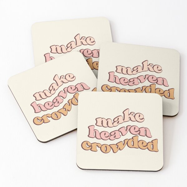 Item preview, Make Heaven Crowded Christian Retro designed and sold by Lillyamstronger.