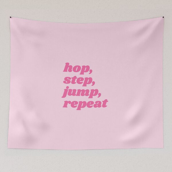 Item preview, Hop, step, jump, repeat - pink triple jump quote designed and sold by Cre8iveCat.