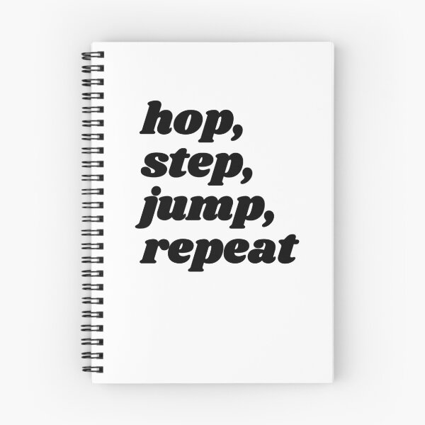 Item preview, Hop, step, jump, repeat - black triple jump quote designed and sold by Cre8iveCat.