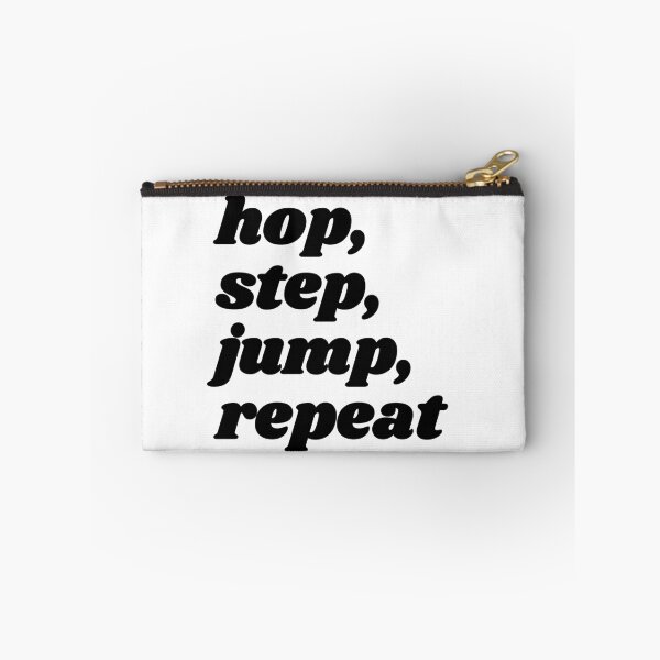 Item preview, Hop, step, jump, repeat - black triple jump quote designed and sold by Cre8iveCat.