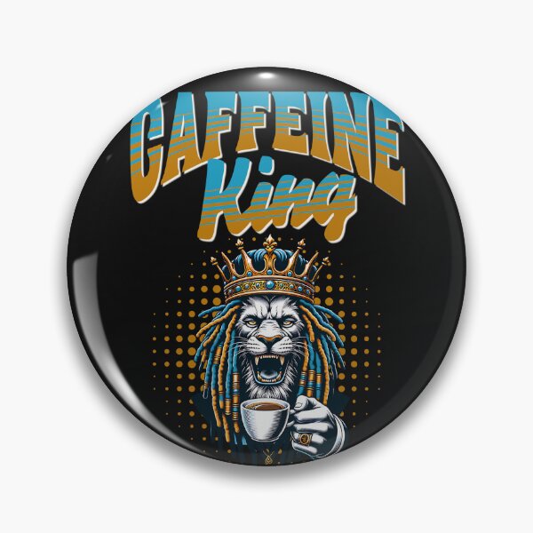 Item preview, Caffeine King designed and sold by SavvyEarth.