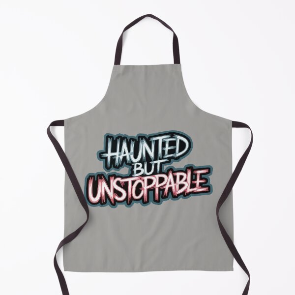 Item preview, Haunted but Unstoppable designed and sold by bihtti.