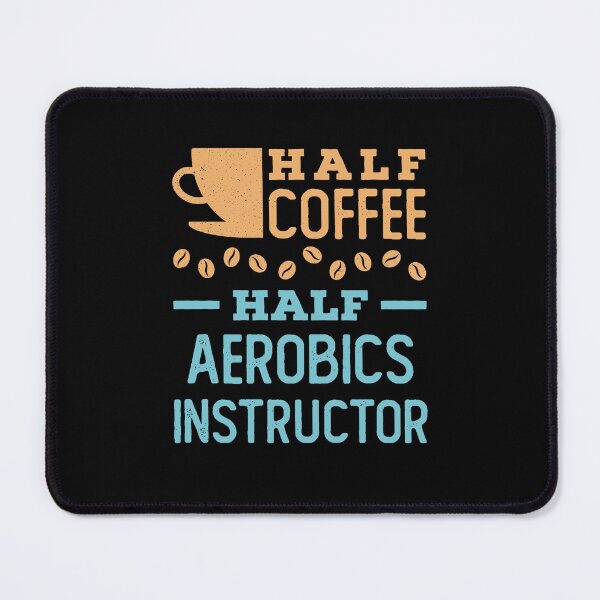 Item preview, Half Coffee Half Aerobics Instructor designed and sold by jaygo.