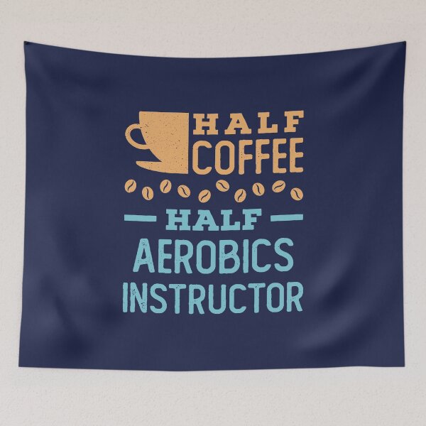 Item preview, Half Coffee Half Aerobics Instructor designed and sold by jaygo.