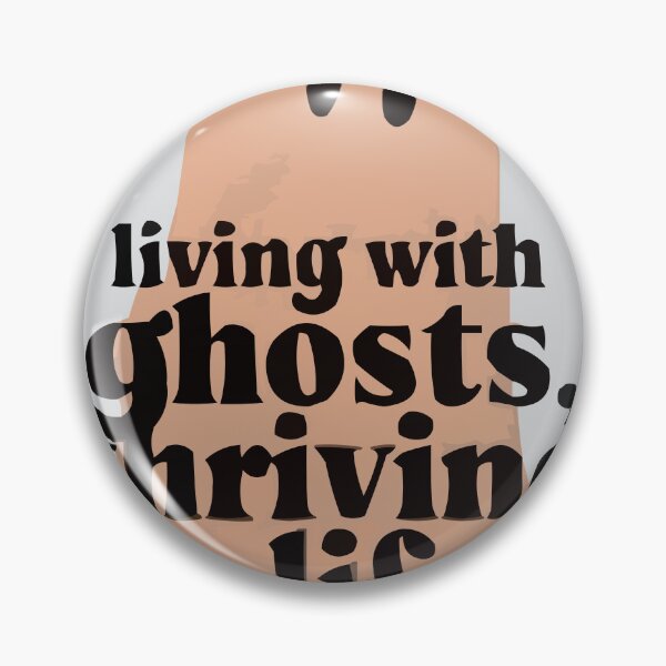 Item preview, Living with Ghosts, Thriving in Life designed and sold by bihtti.