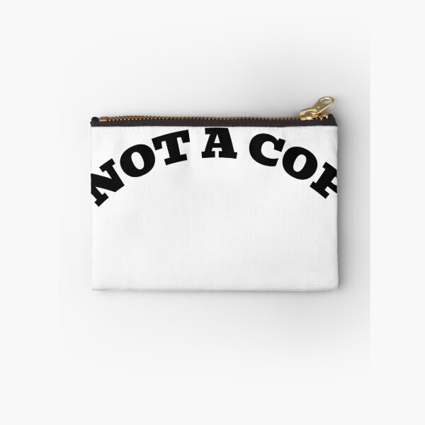 Item preview, Not a Cop designed and sold by WakeNBake-Tees.