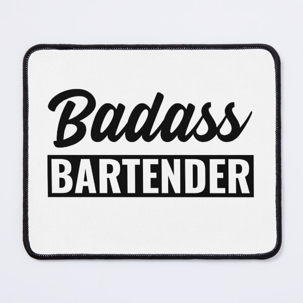 Item preview, Badass Bartender designed and sold by 87-Aesthetics.