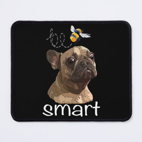 Item preview, Be Smart Funny Frenchie Dog Lover designed and sold by Just-Arts-4U.
