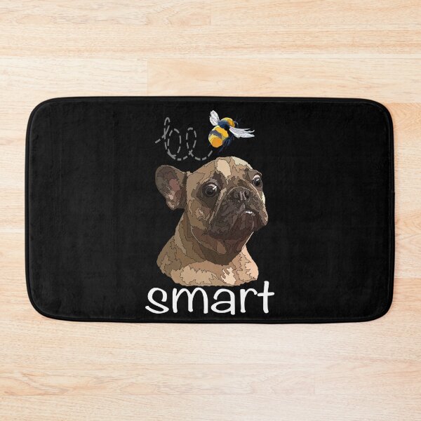 Item preview, Be Smart Funny Frenchie Dog Lover designed and sold by Just-Arts-4U.