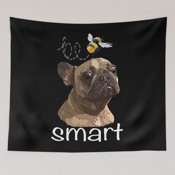 Item preview, Be Smart Funny Frenchie Dog Lover designed and sold by Just-Arts-4U.