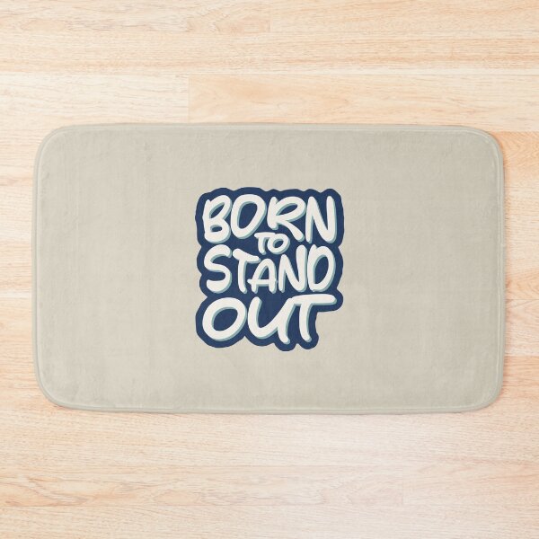 Item preview, Stand Out with 'Born to Stand Out' Typography designed and sold by trepiu.