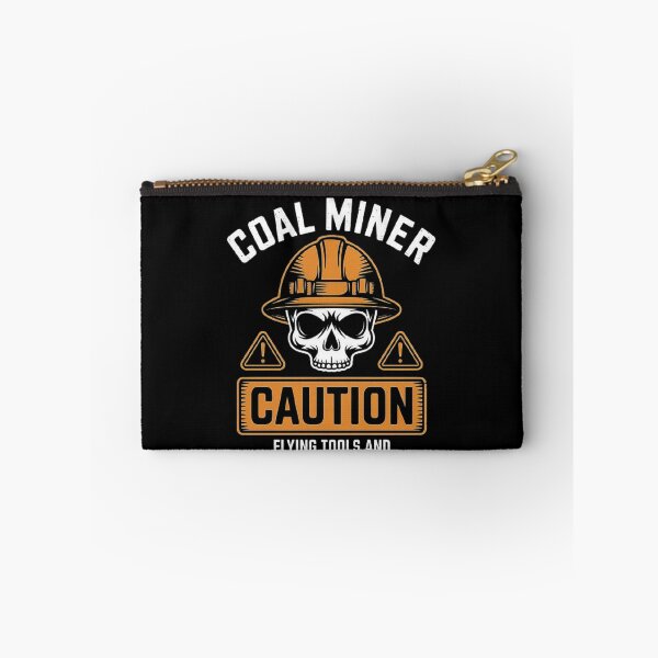 Item preview, Coal Miner Caution: Tough and Gritty Warning Design designed and sold by love3617.