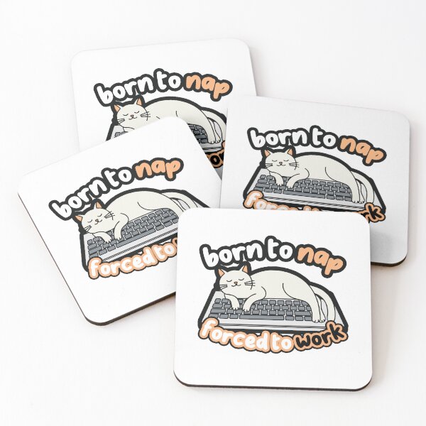Item preview, Born to Nap Forced to Work Funny Cat Work designed and sold by SleekVisuals.
