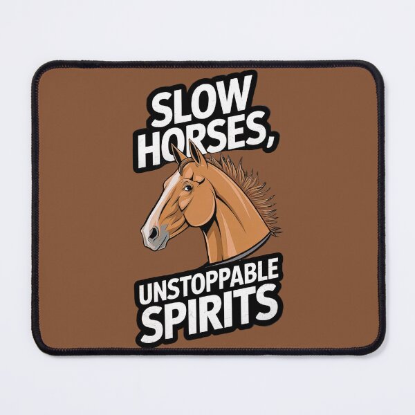 Item preview, Slow Horses, Unstoppable Spirits – Motivational Horse Design designed and sold by MilicaT.
