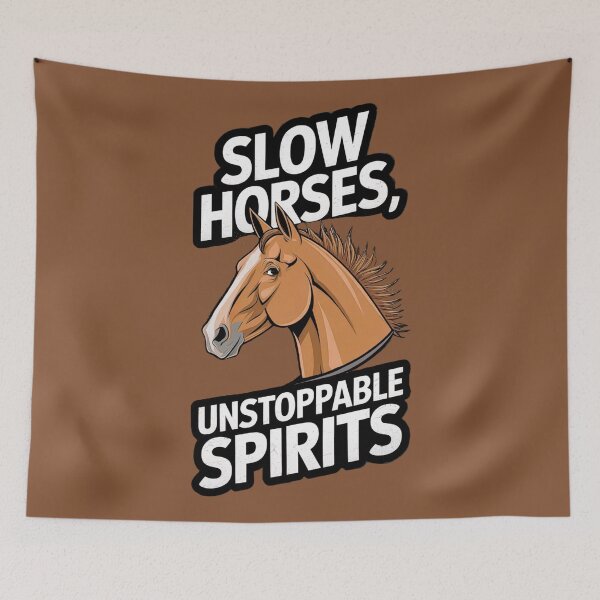 Item preview, Slow Horses, Unstoppable Spirits – Motivational Horse Design designed and sold by MilicaT.