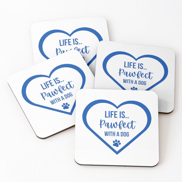 Item preview, Life Is Pawfect With A Dog Blue Heart designed and sold by Tanya C  Smith.