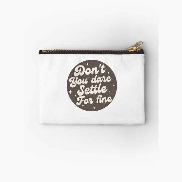 Item preview, Don't you dare settle for fine designed and sold by belladesign7.