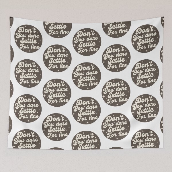 Item preview, Don't you dare settle for fine designed and sold by belladesign7.